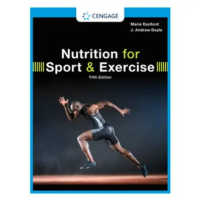 "Nutrition for Sport and Exercise" - "" ("Dunford Marie")