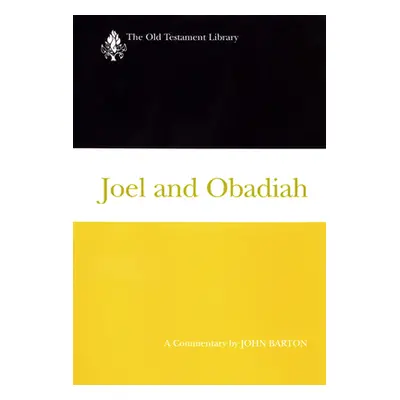 "Joel and Obadiah" - "" ("Barton John")