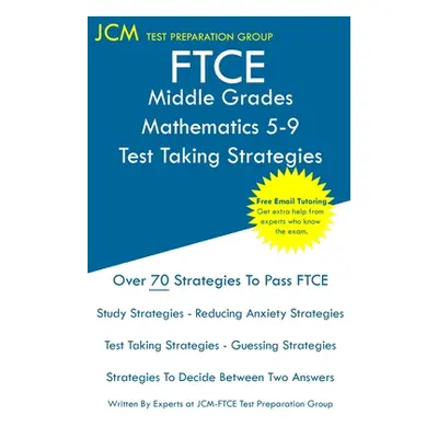 "FTCE Middle Grades Mathematics 5-9 - Test Taking Strategies: FTCE 025 Exam - Free Online Tutori