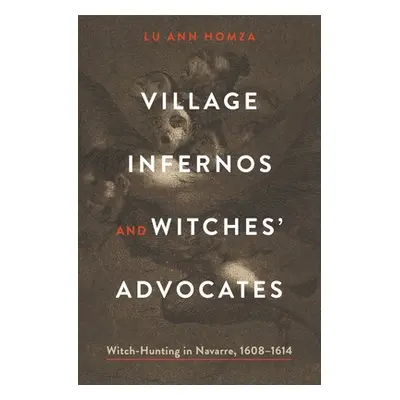 "Village Infernos and Witches' Advocates" - "" ("Homza Lu Ann")