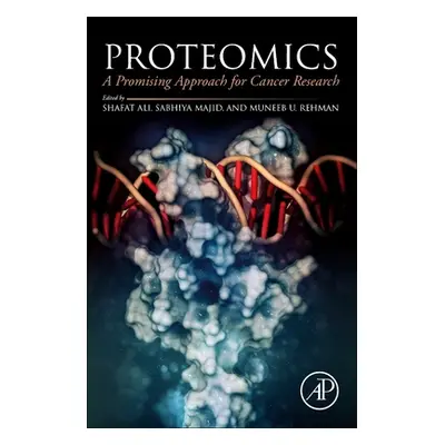 "Proteomics: A Promising Approach for Cancer Research" - "" ("Ali Shafat")