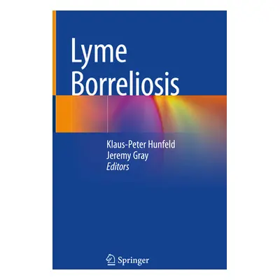 "Lyme Borreliosis" - "" ("Hunfeld Klaus-Peter")