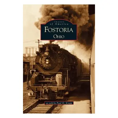 "Fostoria, Ohio" - "" ("Krupp Paul H.")