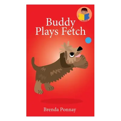 "Buddy Plays Fetch" - "" ("Ponnay Brenda")