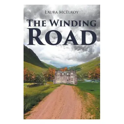 "The Winding Road" - "" ("McElroy Laura")