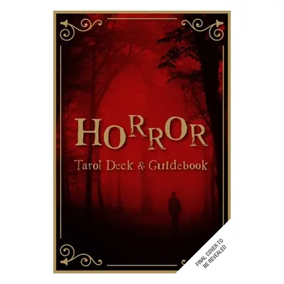 "Horror Tarot Deck and Guidebook" - "" ("Gmitter Aria")