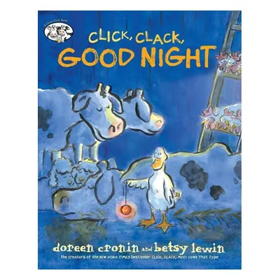 "Click, Clack, Good Night" - "" ("Cronin Doreen")