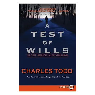 "A Test of Wills" - "" ("Todd Charles")