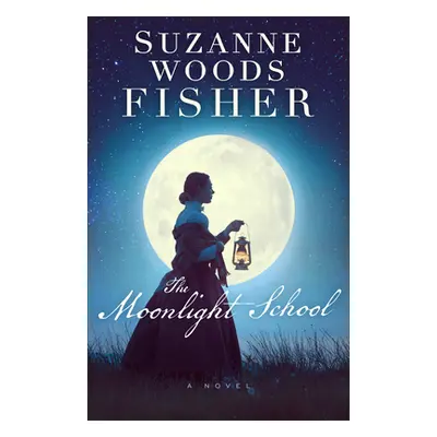 "Moonlight School" - "" ("Fisher Suzanne Woods")