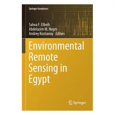 "Environmental Remote Sensing in Egypt" - "" ("Elbeih Salwa F.")