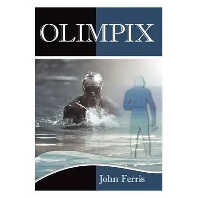 "Olimpix" - "" ("Ferris John")