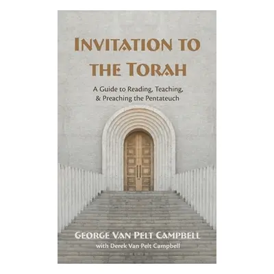 "Invitation to the Torah" - "" ("Campbell George Van Pelt")