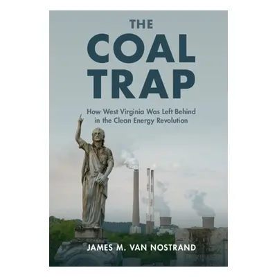 "The Coal Trap" - "" ("Van Nostrand James M.")