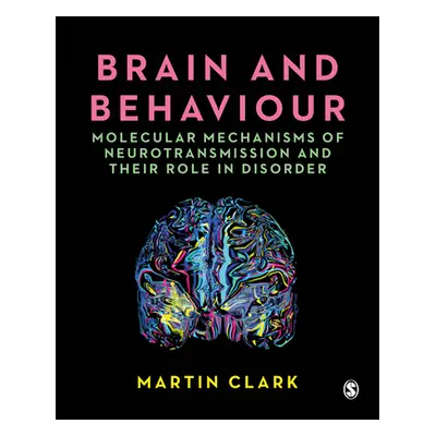 "Brain and Behaviour" - "" ("Clark Martin")