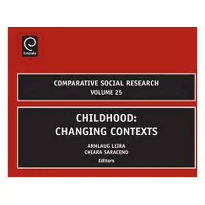 "Childhood: Changing Contexts" - "" ("Leira Arnlaug")