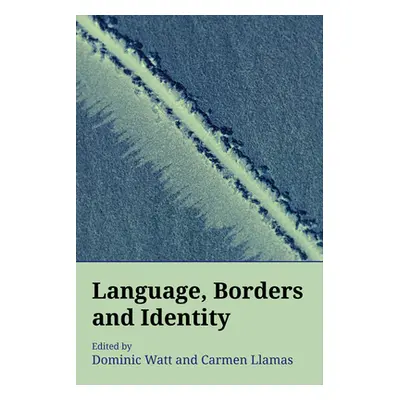 "Language, Borders and Identity" - "" ("Watt Dominic")