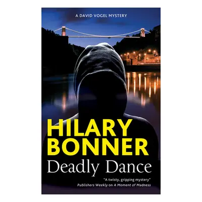 "Deadly Dance" - "" ("Bonner Hilary")