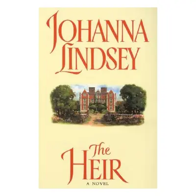 "The Heir" - "" ("Lindsey Johanna")