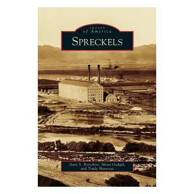 "Spreckels" - "" ("Breschini Gary")