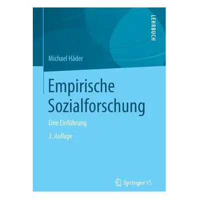 "Empirische Sozialforschung: Eine Einfhrung" - "" ("Hader Michael")