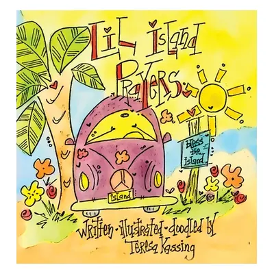 "Lil Island Prayers" - "" ("Kassing Teresa")