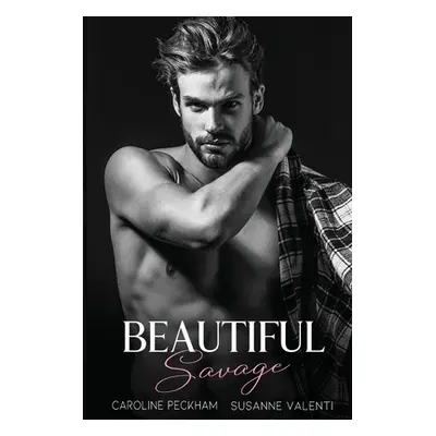 "Beautiful Savage" - "" ("Peckham Caroline")