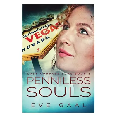 "Penniless Souls" - "" ("Gaal Eve")