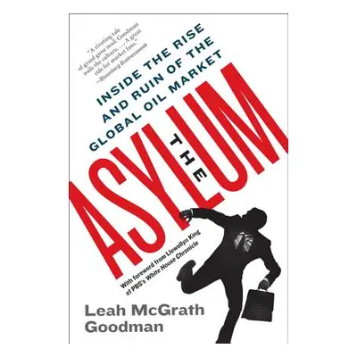 "The Asylum" - "" ("Goodman Leah McGrath")