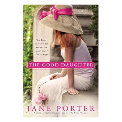 "The Good Daughter" - "" ("Porter Jane")