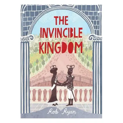 "The Invincible Kingdom" - "" ("Ryan Rob")