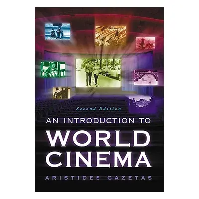 "Introduction to World Cinema" - "" ("Gazetas Aristides")