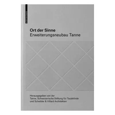 "Ort Der Sinne: Erweiterungsneubau Tanne" - "" ("Tanne")