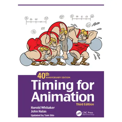 "Timing for Animation, 40th Anniversary Edition" - "" ("Whitaker Harold")