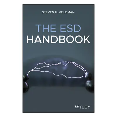 "The Esd Handbook" - "" ("Voldman Steven H.")