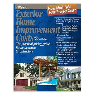 "Exterior Home Improvement Costs: The Practical Pricing Guide for Homeowners & Contractors" - ""