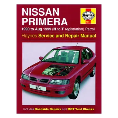 "Nissan Primera Petrol (90 - Aug 99) H To T" - "" ("Haynes Publishing")