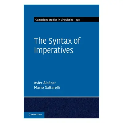 "The Syntax of Imperatives" - "" ("Alczar Asier")