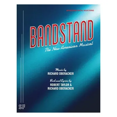 "Bandstand (Vocal Selections)" - "" ("Oberacker Richard")