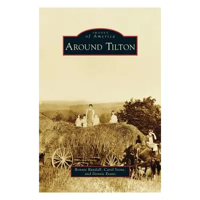 "Around Tilton" - "" ("Randall Bonnie")