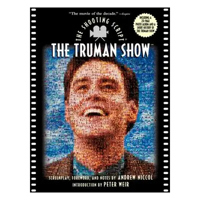 "The Truman Show: The Shooting Script" - "" ("Niccol Andrew")