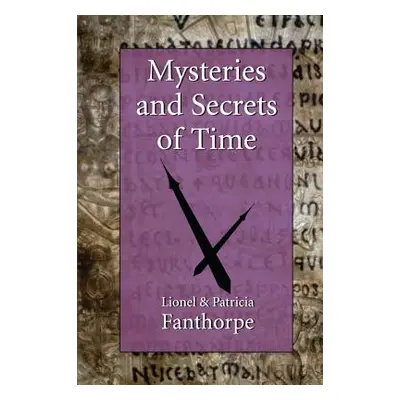 "Mysteries and Secrets of Time" - "" ("Fanthorpe Patricia")