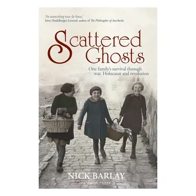 "Scattered Ghosts" - "" ("Barlay Nick")