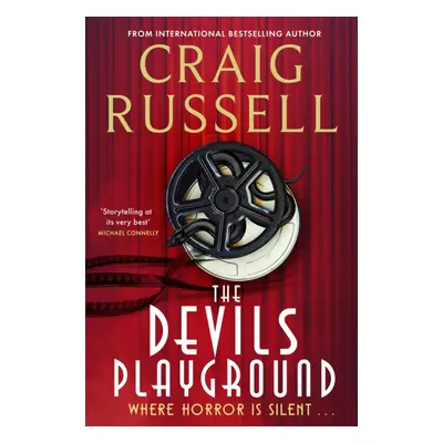 Devil's Playground - Where horror is silent . . . (Russell Craig)