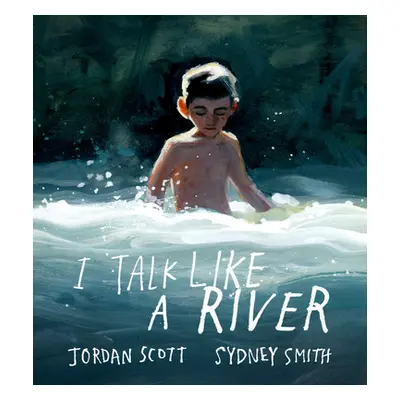 "I Talk Like a River" - "" ("Scott Jordan")