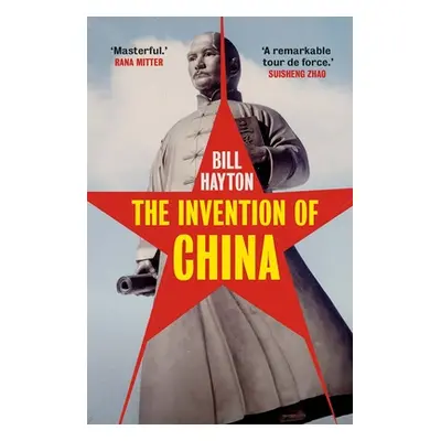 "The Invention of China" - "" ("Hayton Bill")