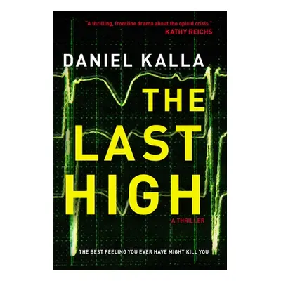 "The Last High" - "" ("Kalla Daniel")