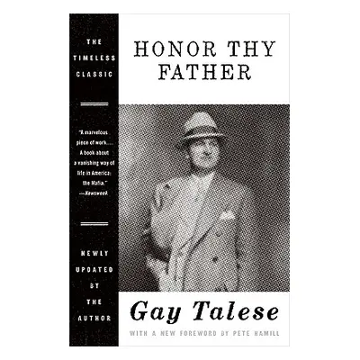 "Honor Thy Father" - "" ("Talese Gay")