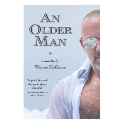 "An Older Man" - "" ("Hoffman Wayne")