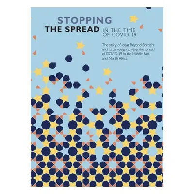 "Stopping the Spread in the Time of COVID-19" - "" ("Bernandez Mariana")