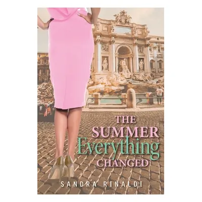 "The Summer Everything Changed" - "" ("Rinaldi Sandra")